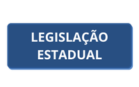 LEGISLAÇÃO ESTADUAL.png